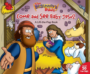 Come and See Baby Jesus: 50 Fun Liftthe Flaps (The Beginner's Bible),Used
