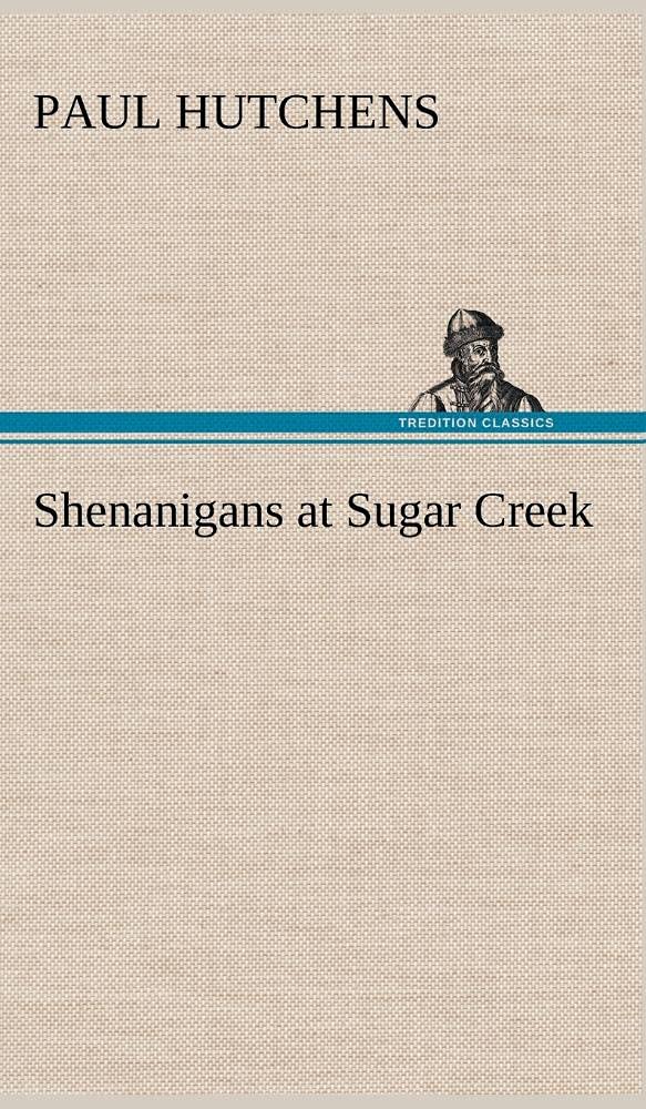Shenanigans at Sugar Creek,Used