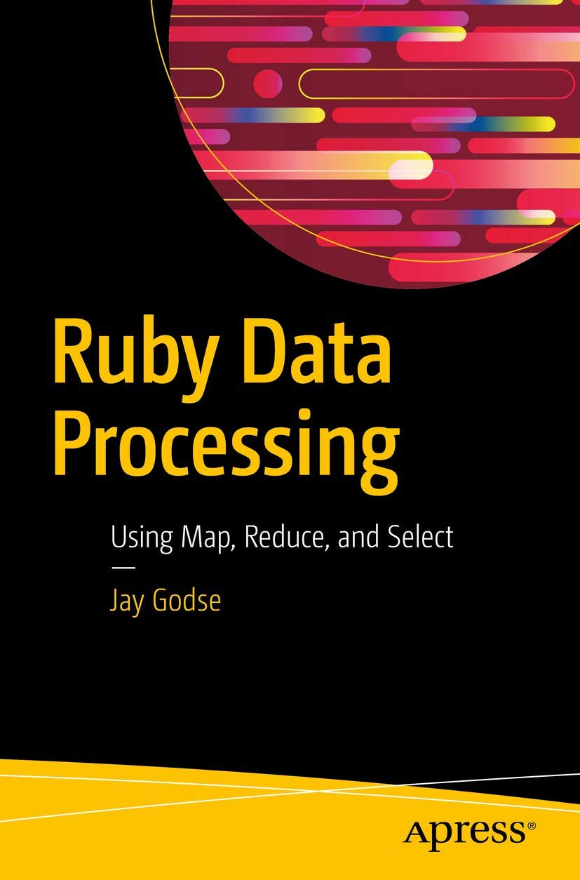 Ruby Data Processing: Using Map, Reduce, and Select,Used