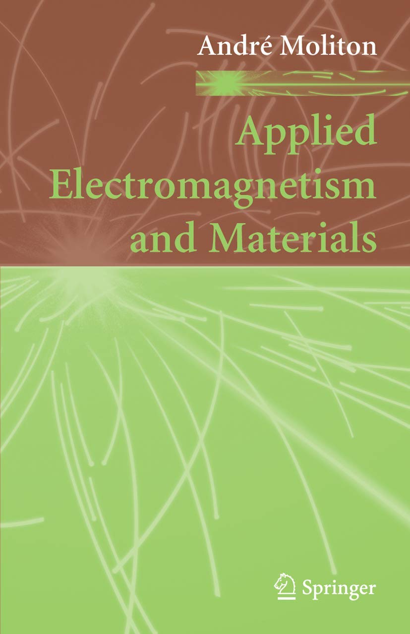 Applied Electromagnetism and Materials,Used