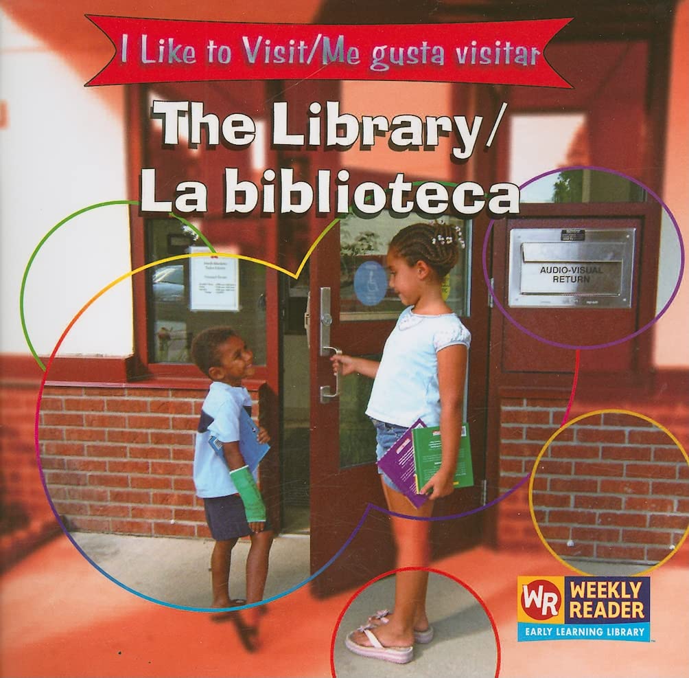 The Library/La Biblioteca (I Like To Visit/ Me Gusta Visitar) (English And Spanish Edition),New