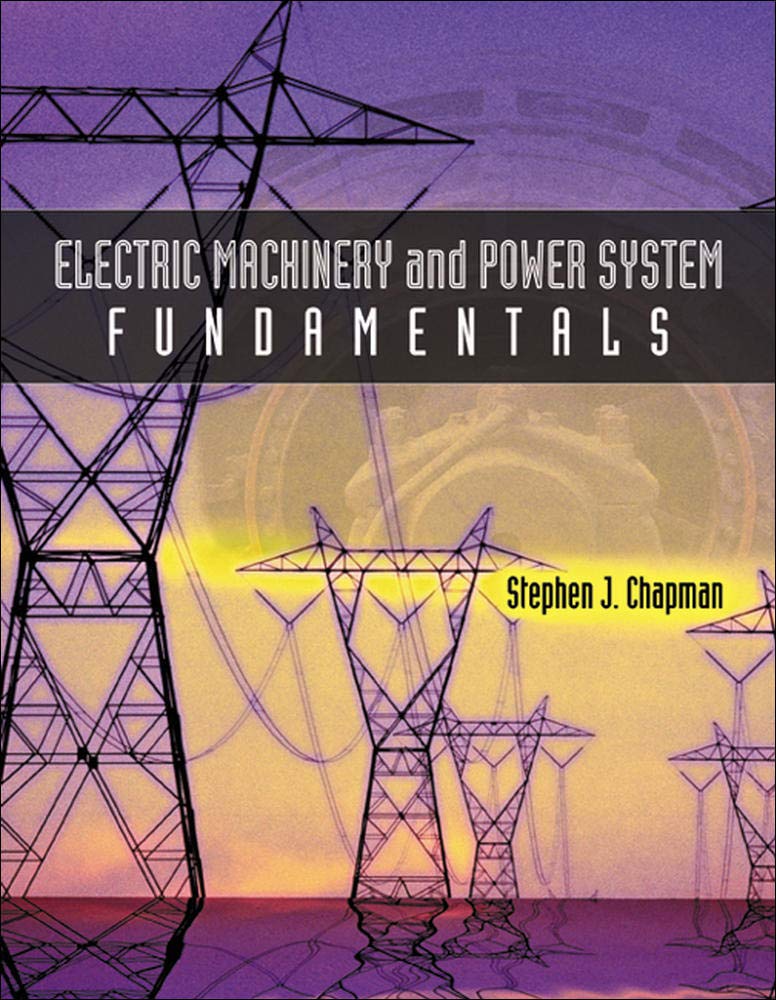 Electric Machinery and Power System Fundamentals,Used