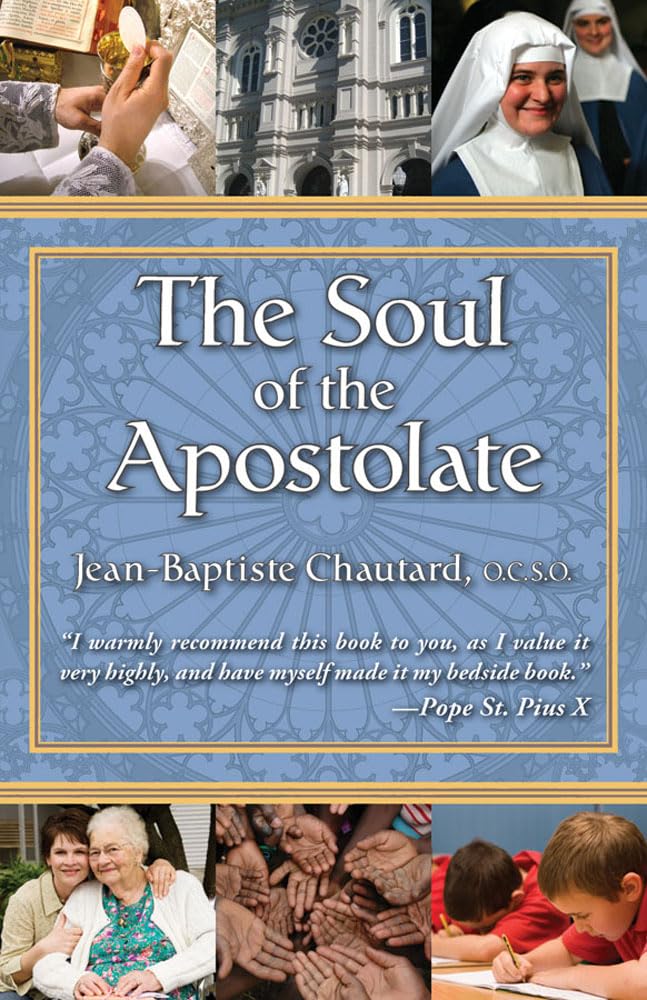 The Soul of The Apostolate,New