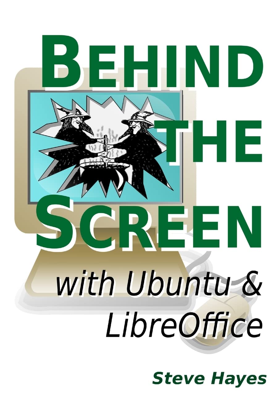 Behind The Screen With Ubuntu And Libreoffice,New