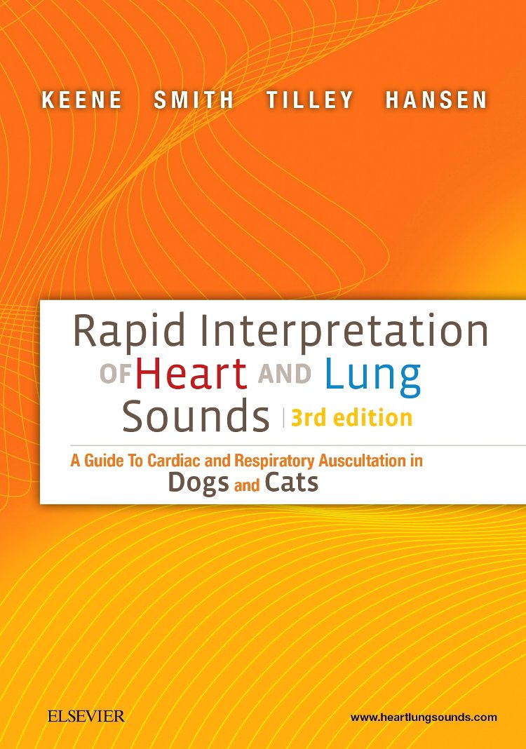 Rapid Interpretation of Heart and Lung Sounds: A Guide to Cardiac and Respiratory Auscultation in Dogs and Cats,Used