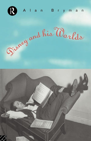DISNEY AND HIS WORLDS,New