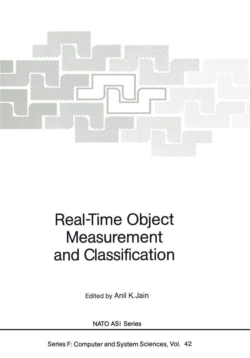 RealTime Object Measurement and Classification (NATO ASI Subseries F:, 42),Used