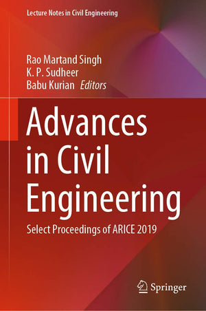 Advances in Civil Engineering: Select Proceedings of ARICE 2019 (Lecture Notes in Civil Engineering, 83),Used