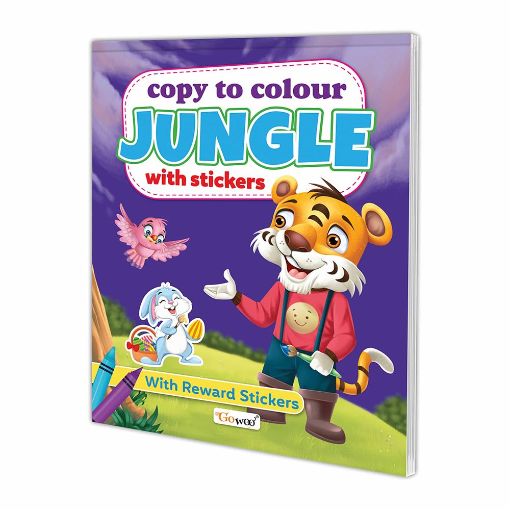 Copy To Colour Jungle With Stickers Fir Kids (Ages 3-12) : Copy Colouring Book, Early Learning Colouring Book, Creative Colouring For Kids With Stickers.