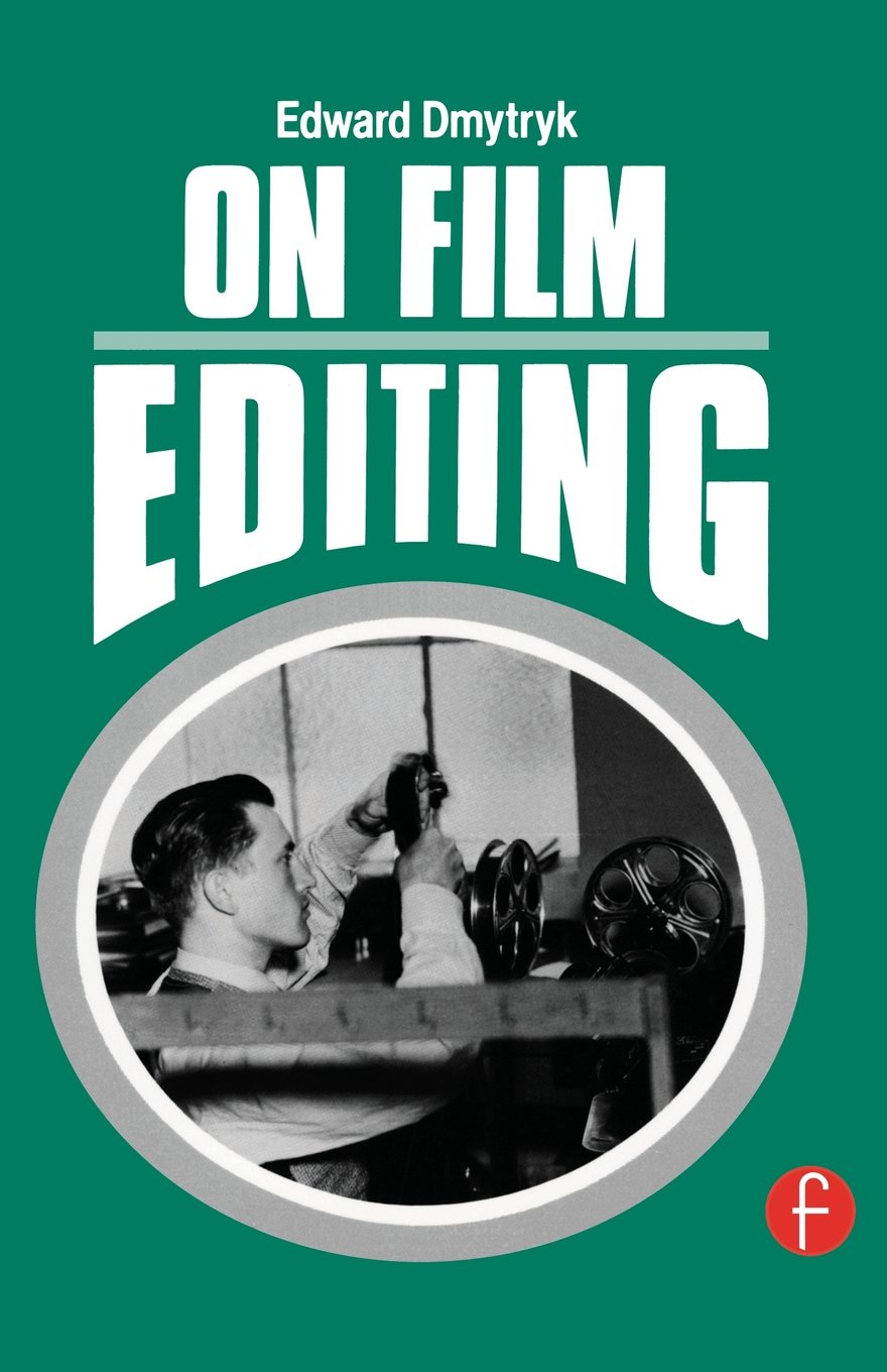On Film Editing: An Introduction To The Art Of Film Construction-new