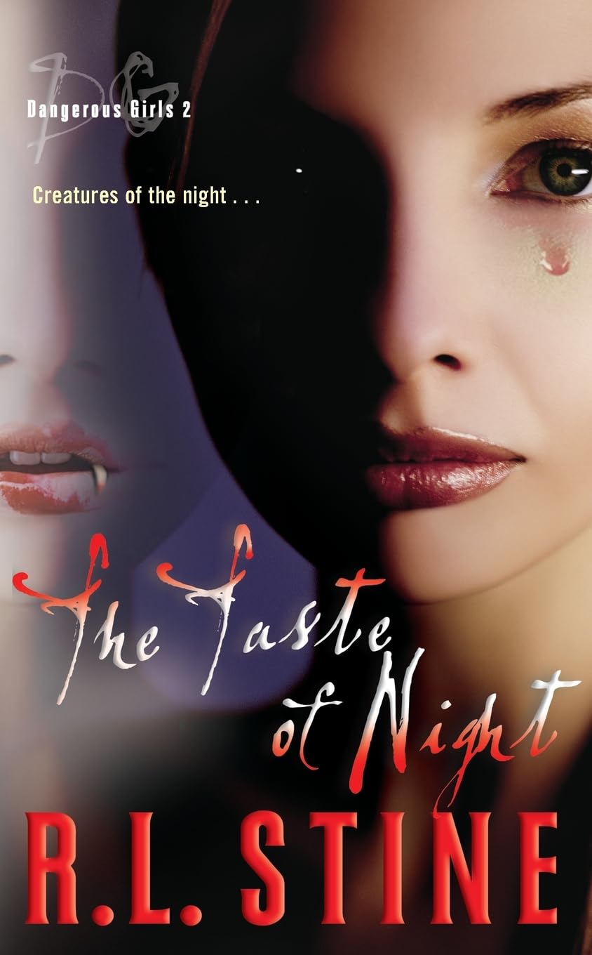 Dangerous Girls #2: The Taste Of Night,Used