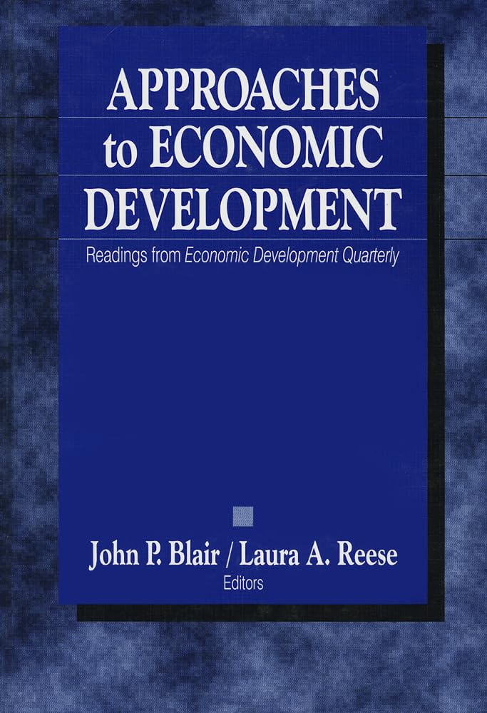 Approaches to Economic Development: Readings From Economic Development Quarterly,Used