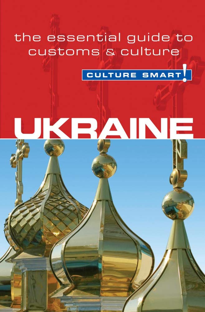 Ukraine  Culture Smart!: The Essential Guide To Customs & Culture,Used