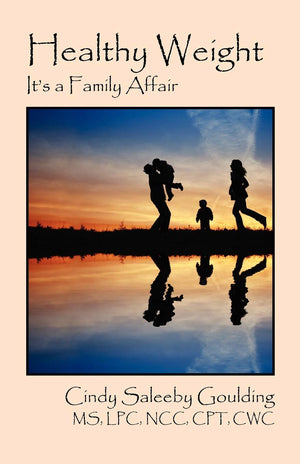 Healthy Weight: It'S A Family Affair,Used