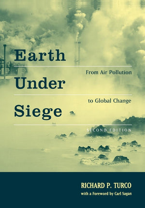 Earth Under Siege: From Air Pollution to Global Change,Used