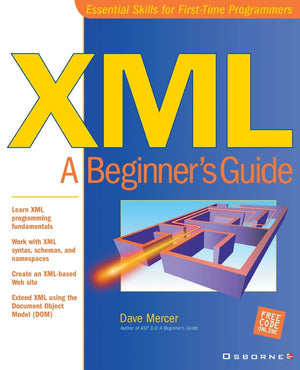 XML: A Beginner's Guide,New