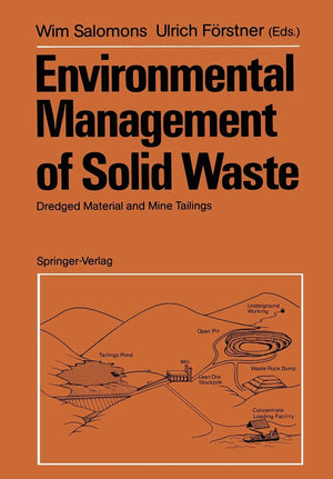 Environmental Management of Solid Waste: Dredged Material and Mine Tailings,Used