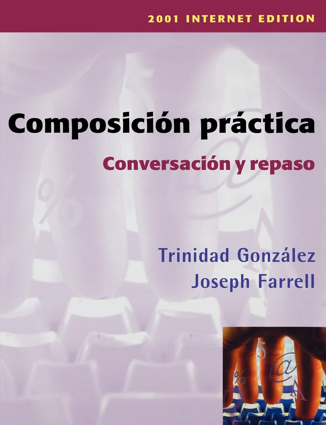 Composicin prctica, Conversacin y repaso,Used