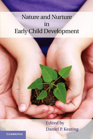 Nature and Nurture in Early Child Development,Used