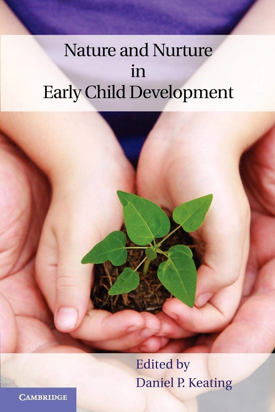 Nature and Nurture in Early Child Development,Used
