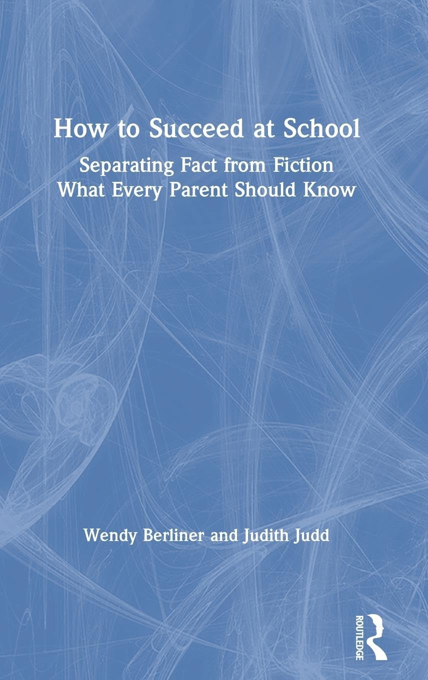 How to Succeed at School: Separating Fact from Fiction,Used