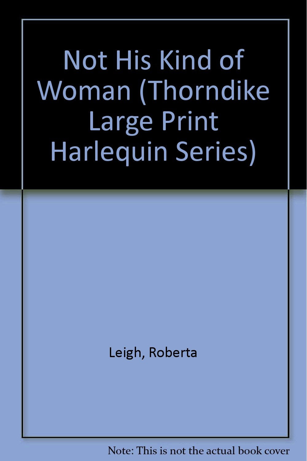 Not His Kind of Woman,Used