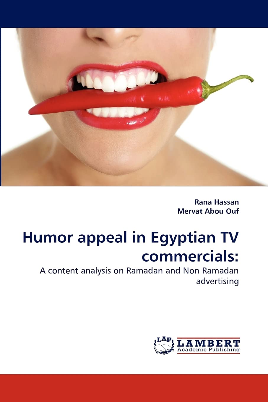 Humor appeal in Egyptian TV commercials:: A content analysis on Ramadan and Non Ramadan advertising,Used