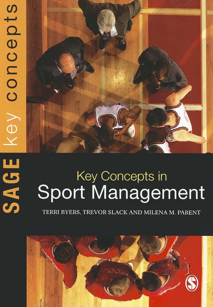 Key Concepts In Sport Management (Sage Key Concepts Series),Used