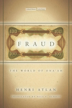 Fraud: The World Of Ona'Ah (Cultural Memory In The Present),Used