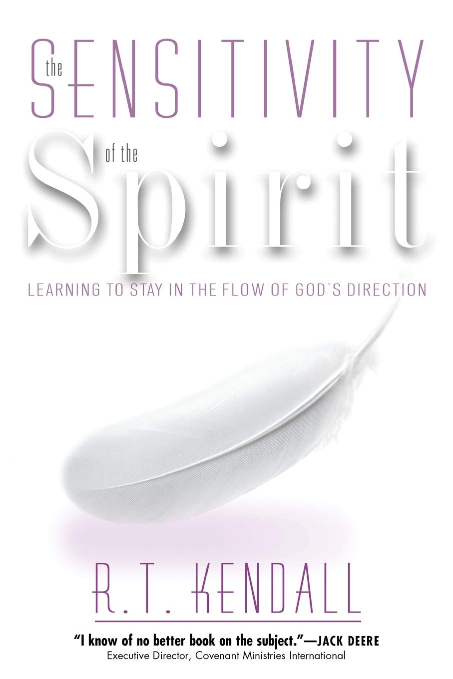The Sensitivity of the Spirit,Used