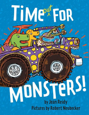 Time Out For Monsters!