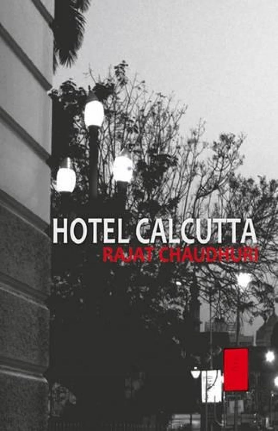 Hotel Calcutta,Used