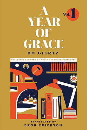 A Year of Grace, Volume 1: Collected Sermons of Advent through Pentecost,Used