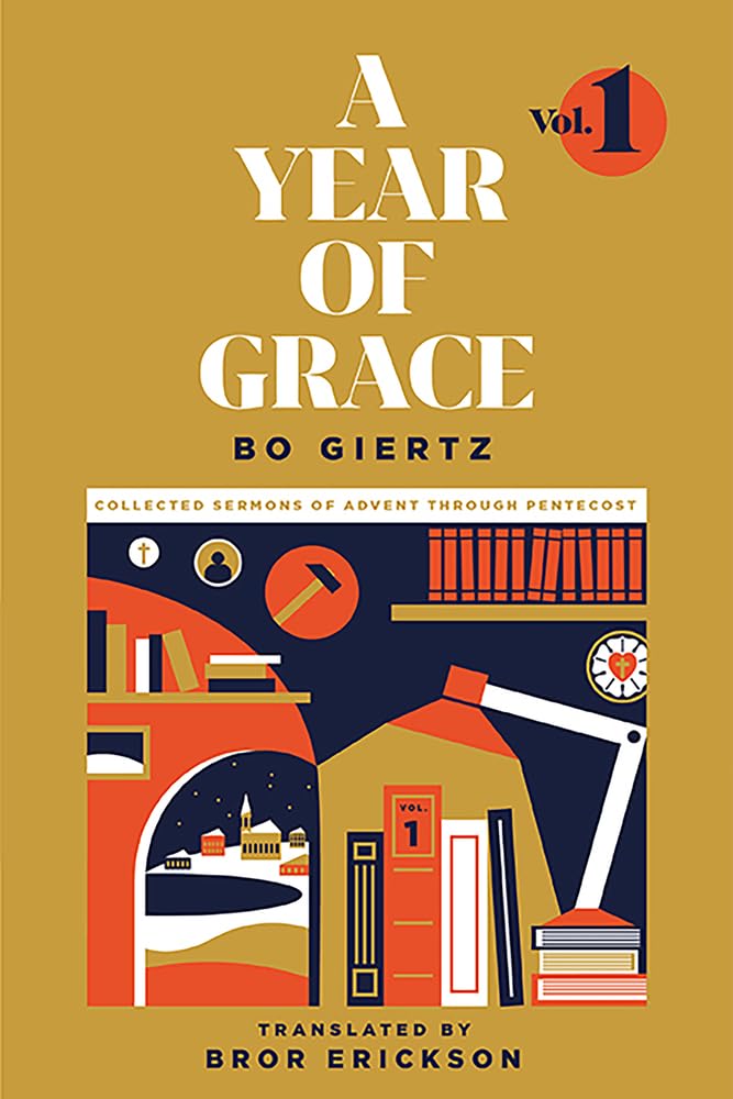A Year of Grace, Volume 1: Collected Sermons of Advent through Pentecost,Used