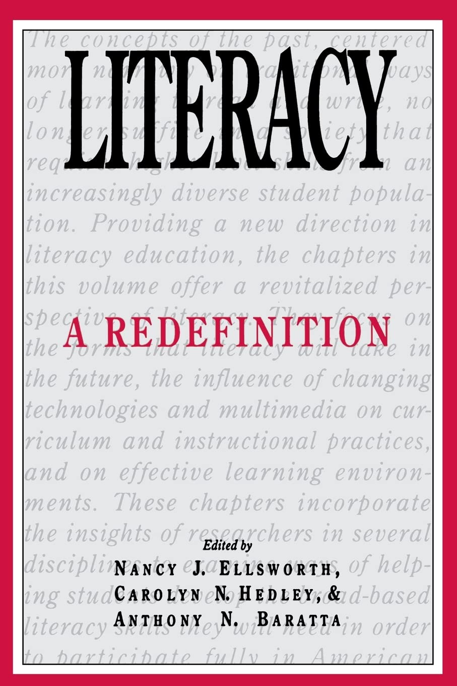 Literacy: A Redefinition,Used