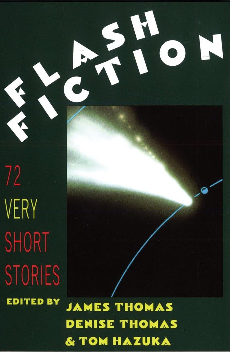 Flash Fiction: 72 Very Short Stories,Used