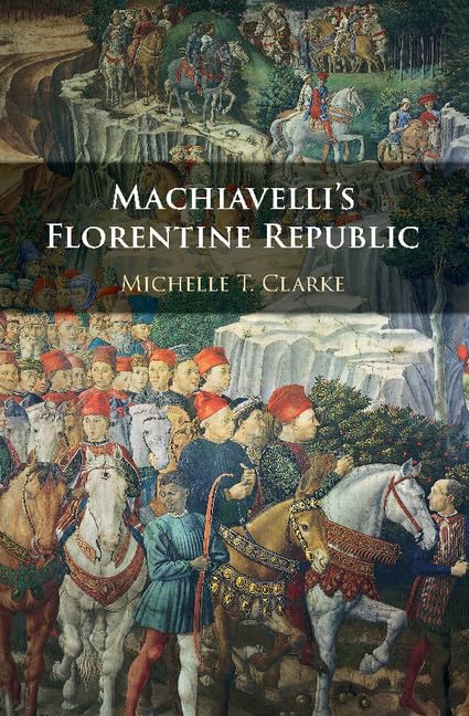 Machiavelli's Florentine Republic,Used