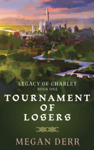 Tournament of Losers (Legacy of Charlet),Used