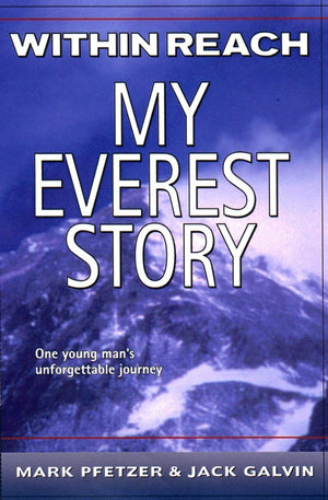 Within Reach: My Everest Story (Nonfiction),Used