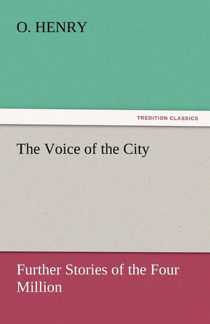 The Voice of the City,Used