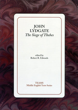 The Siege of Thebes (TEAMS Middle English Texts Kalamazoo),Used