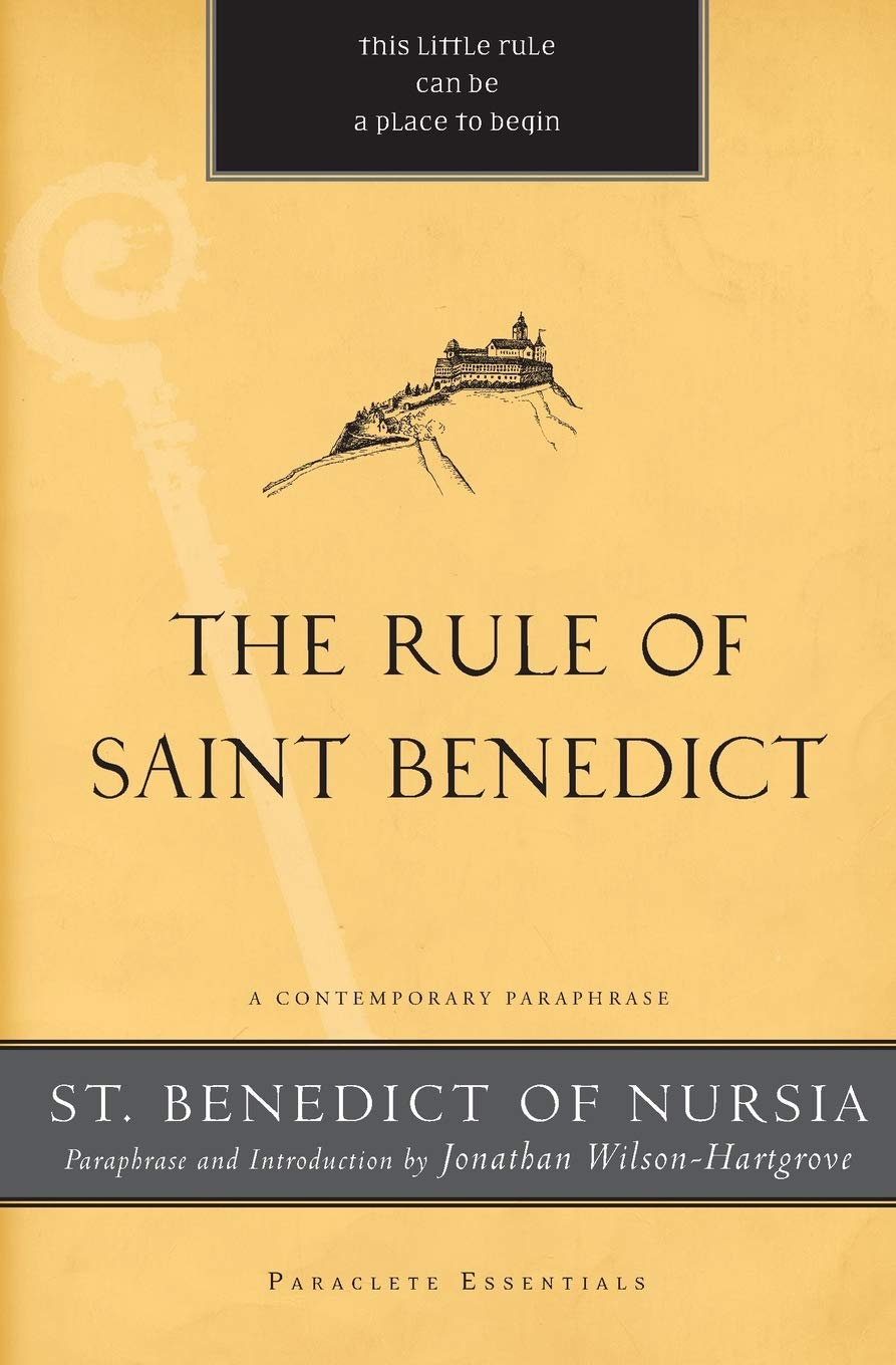 The Rule of Saint Benedict: A Contemporary Paraphrase (Paraclete Essentials),Used