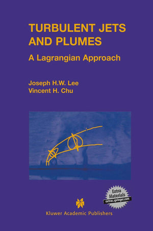 Turbulent Jets and Plumes: A Lagrangian Approach,Used