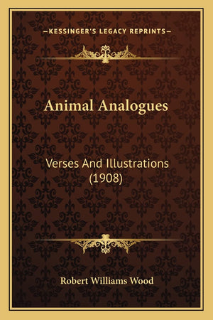 Animal Analogues: Verses And Illustrations (1908)