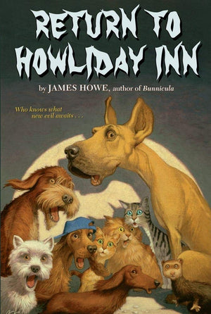 Return To Howliday Inn (Bunnicula And Friends)