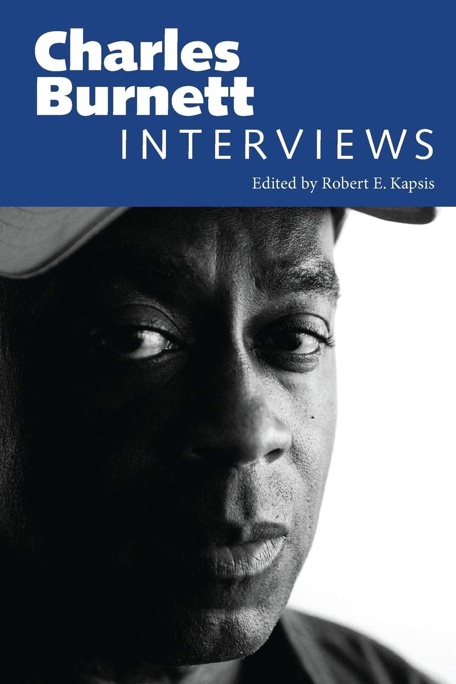 Charles Burnett: Interviews (Conversations with Filmmakers Series),Used
