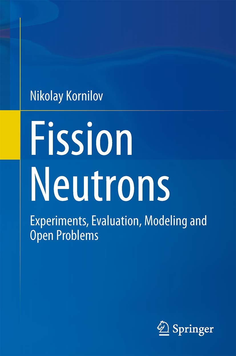 Fission Neutrons: Experiments, Evaluation, Modeling and Open Problems,Used