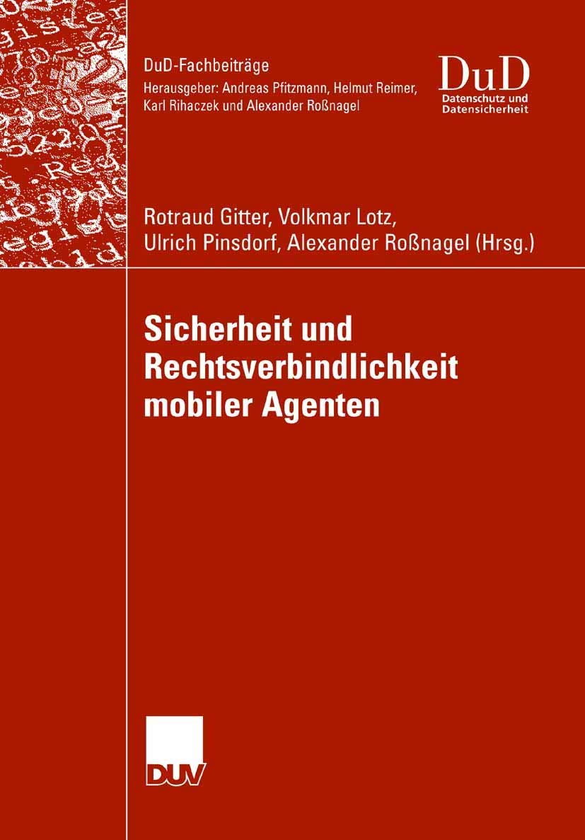 Sicherheit und Rechtsverbindlichkeit mobiler Agenten (DuDFachbeitrge) (German Edition),Used