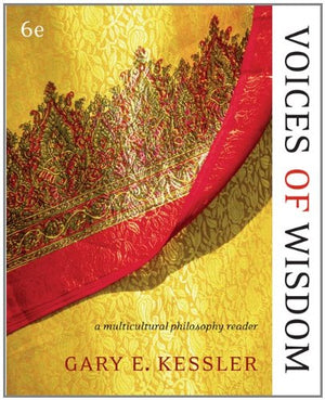 Voices of Wisdom: A Multicultural Philosophy Reader (Available Titles CengageNOW),New