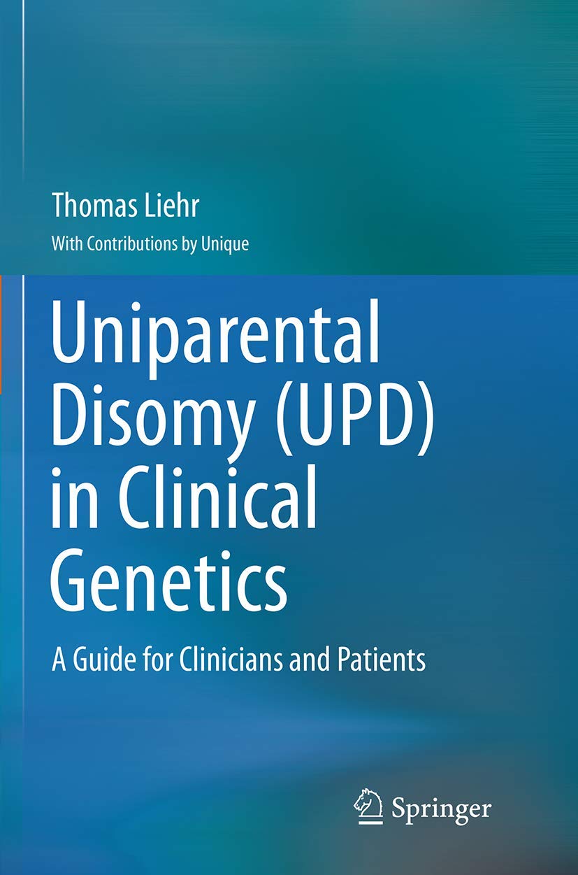 Uniparental Disomy (UPD) in Clinical Genetics: A Guide for Clinicians and Patients,Used